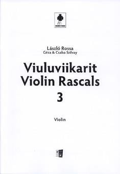 Violin Rascals (Viuluviikarit) - Violin 3