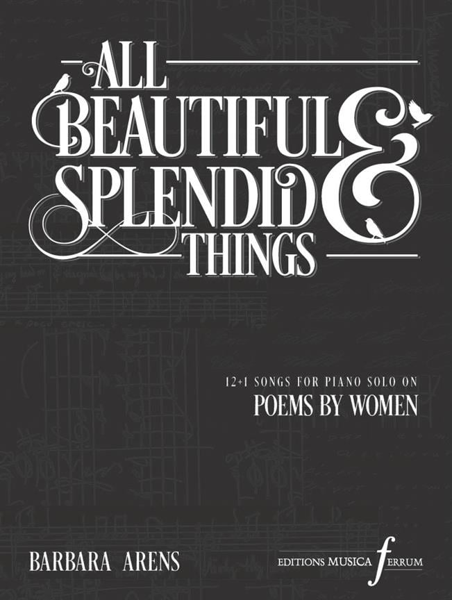 All Beautiful and Splendid Things