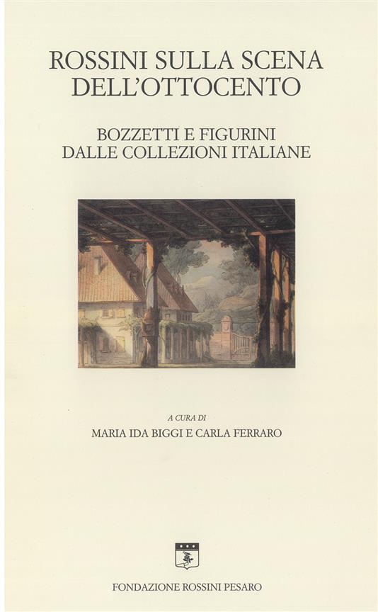 Rossini sulla scena dell'Ottocento