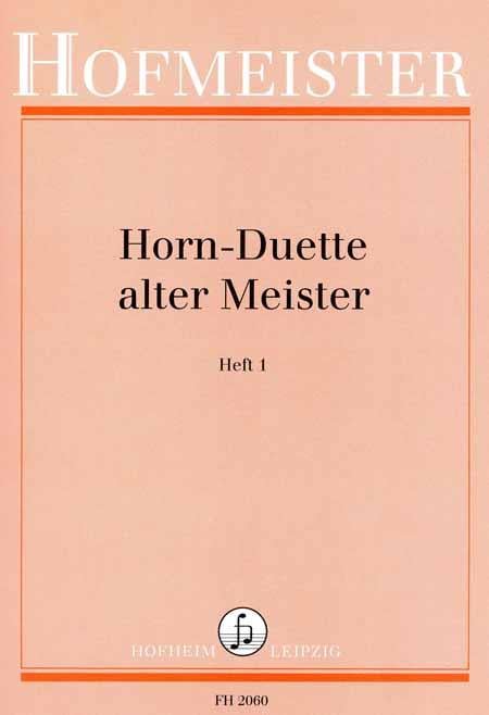 Horn-Duette alter Meister, Heft 1