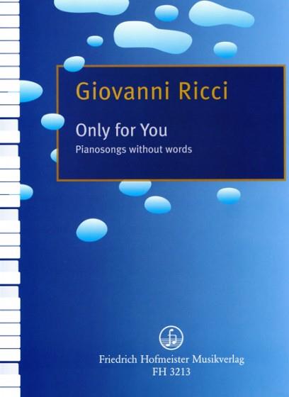 Only for you. Pianosongs