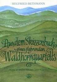 Aus den Skizzenbuch fahrenden WaldhornQuartetts