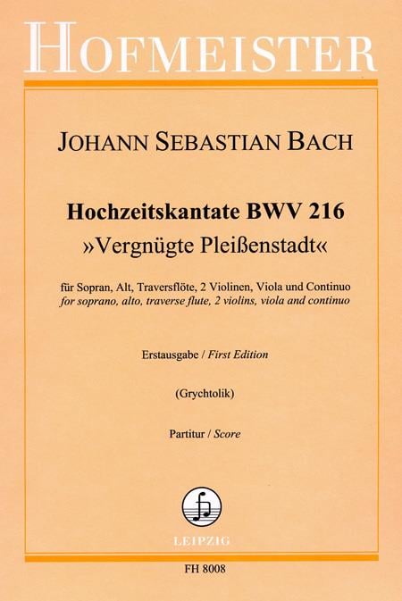 Hochzeitskantate Vergnügte Pleienstadt BWV 216