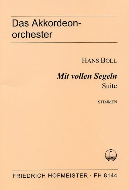 Mit vollen Segeln. Suite /stimmensatz