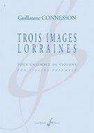 Trois Images Lorraines