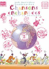 Chansons Enchantées - Volume 2