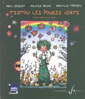 Tistou Les Pouces Verts