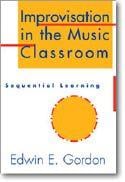 Improvisation in the Music Classroom