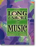 The Long and Short of Music -