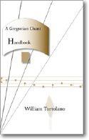 A Gregorian Chant Handbook
