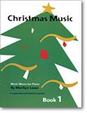 Music Moves for Piano: Music for Christmas, Book 1