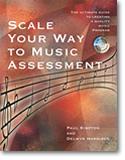 Scale Your Way to Music Assessment