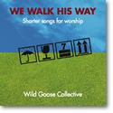 We Walk His Way