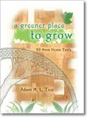 A Greener Place to Grow