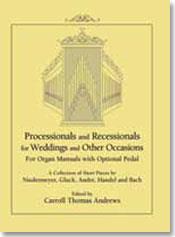 Processionals and Recessionals
