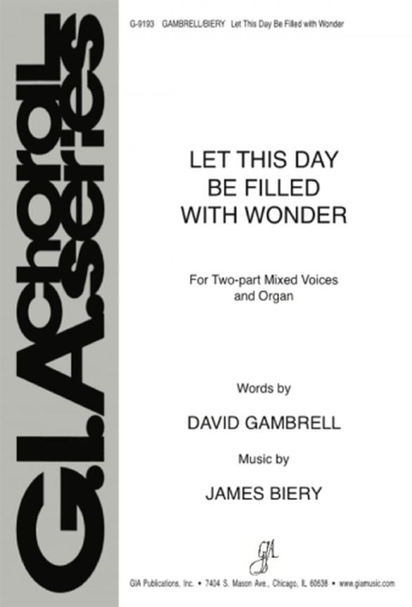 Let This Day Be Filled With Wonder