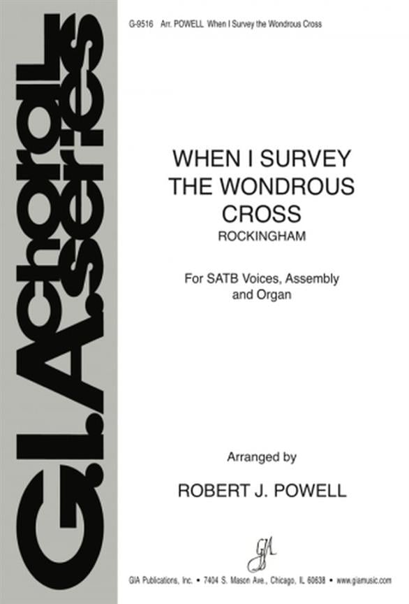 When I Survey The Wondrous Cross