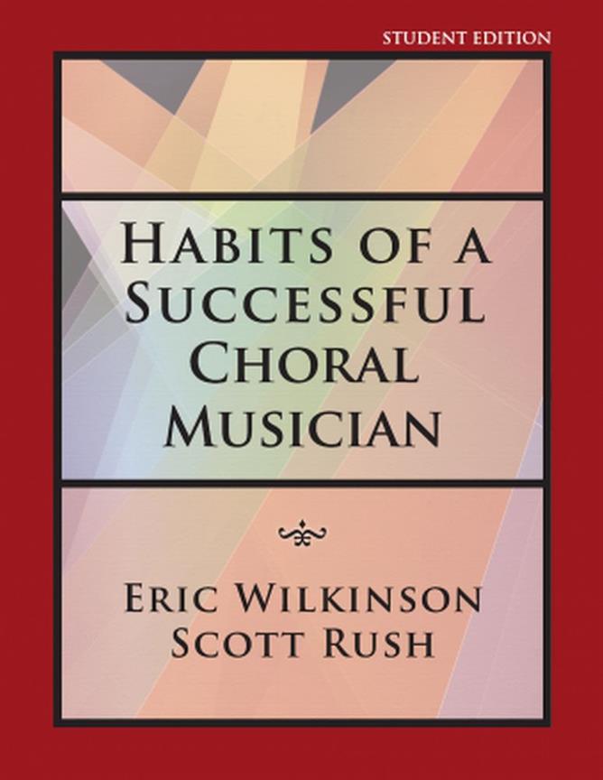 Habits Of A Succesful Choral Musician