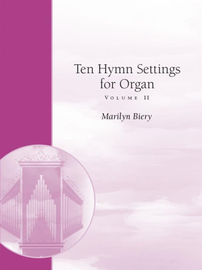 Ten Hymn Settings For Organ