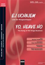 Ej Uchnjem / Yo, heave ho (tevens SAB)
