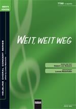 Weit, weit weg