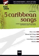 5 Caribbean Songs (Flexichoir)