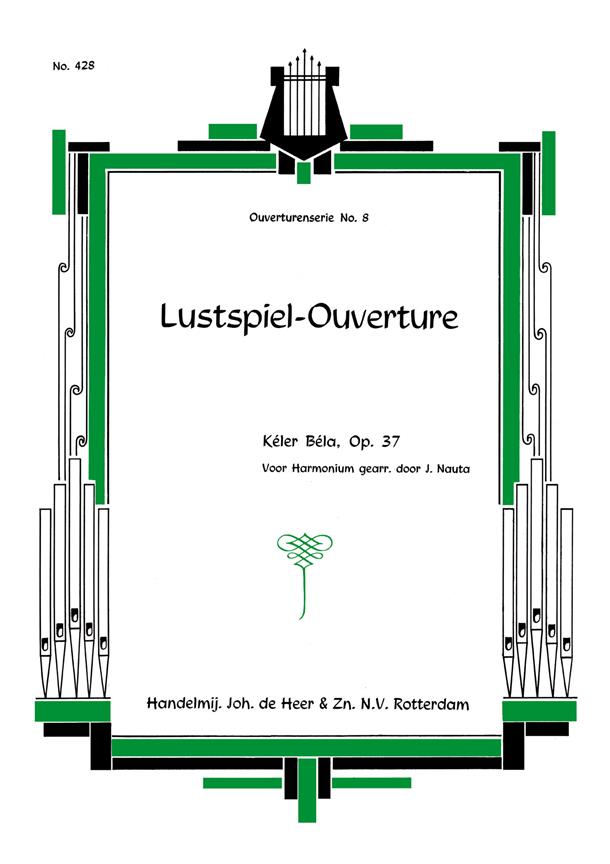 Lustspiel Ouverture Op.37