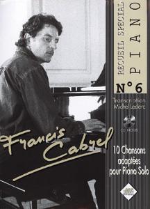 Spécial Piano N°6 Francis CABREL