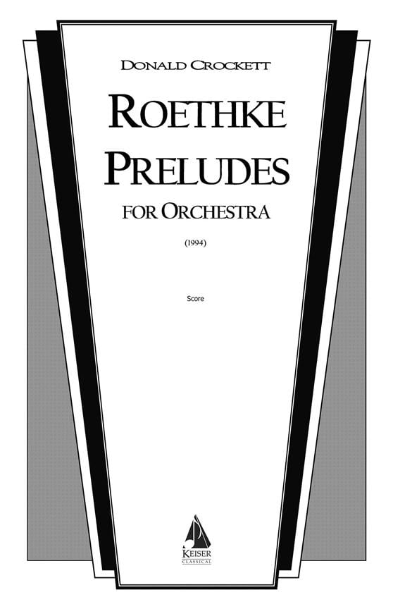 Roethke Preludes