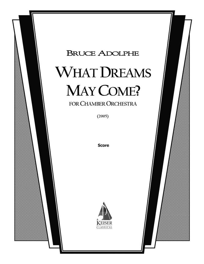 What Dreams May Come?