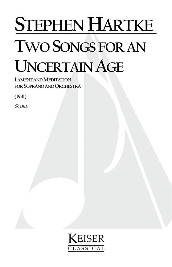 2 Songs for an Uncertain Age