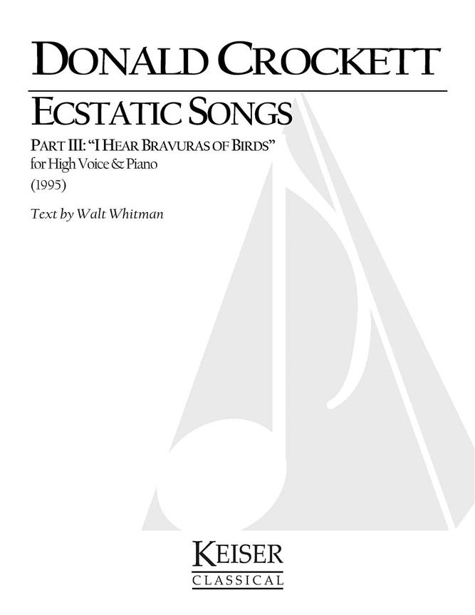 Ecstatic Songs, Part 3