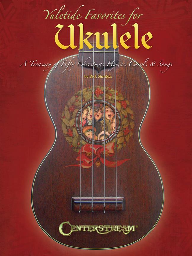 Yuletide Favourites for Ukulele