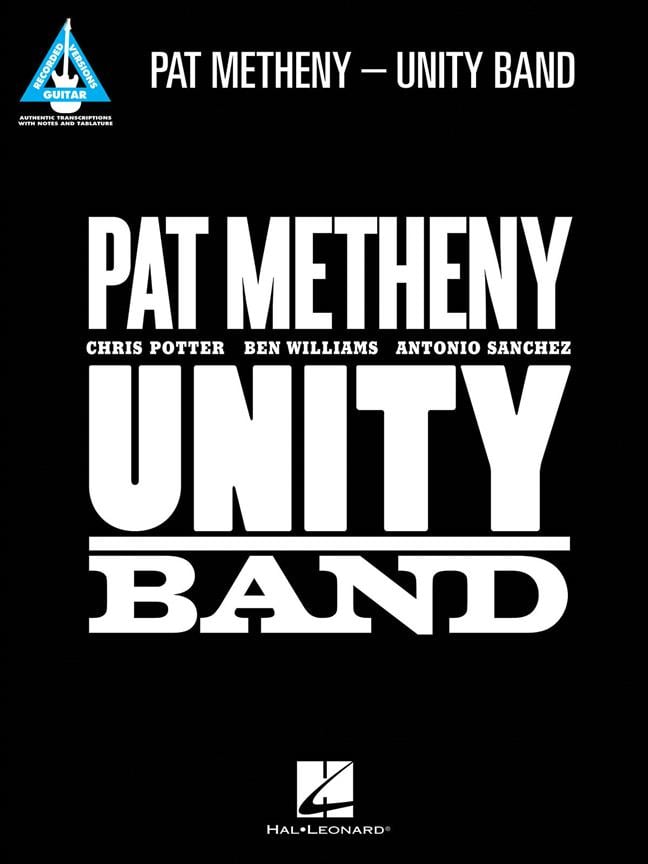 Pat Metheny - Unity Band