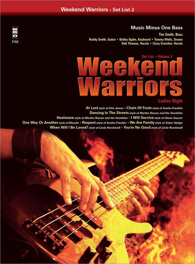 Weekend Warriors, Set List 2