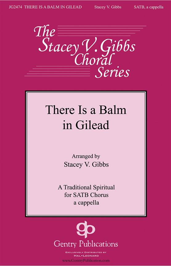 There Is a Balm in Gilead