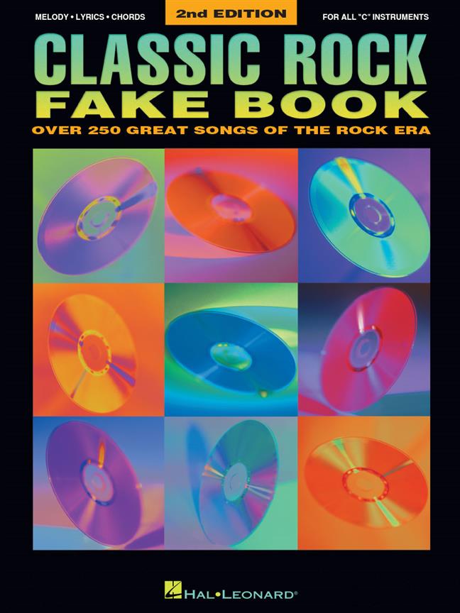 Classic Rock Fake Book - 2Nd Edition