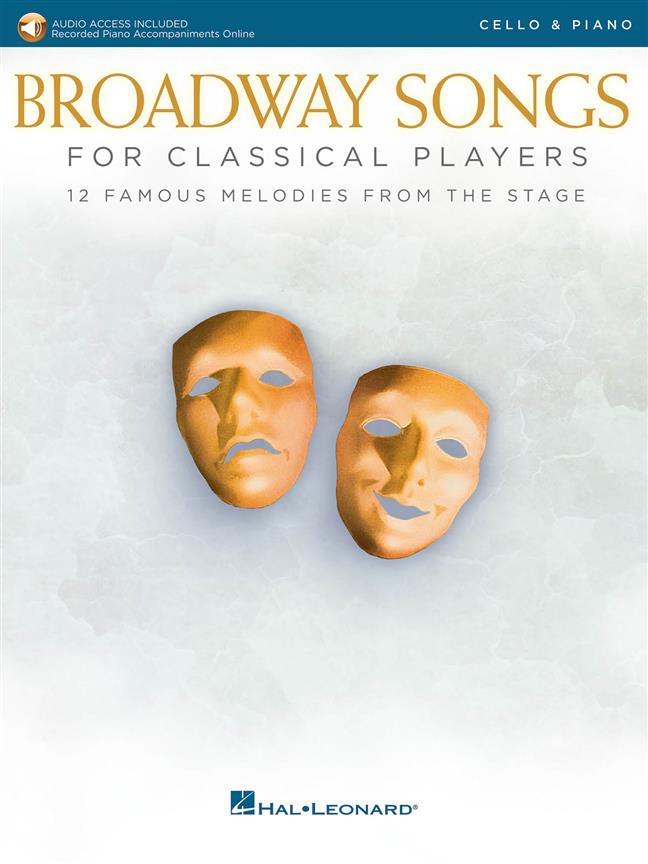 Broadway Songs for Classical Players-Cello/Piano