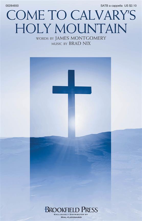 Come to Calvary's Holy Mountain