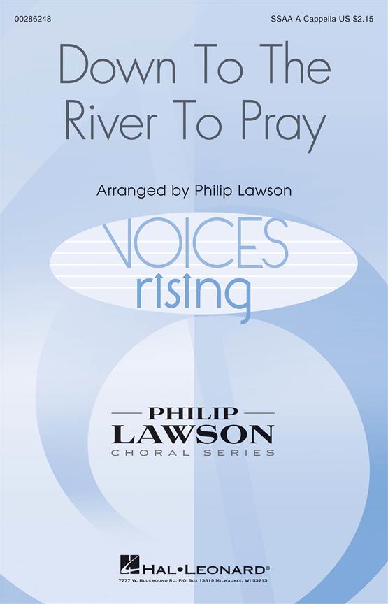 Down to the River to Pray