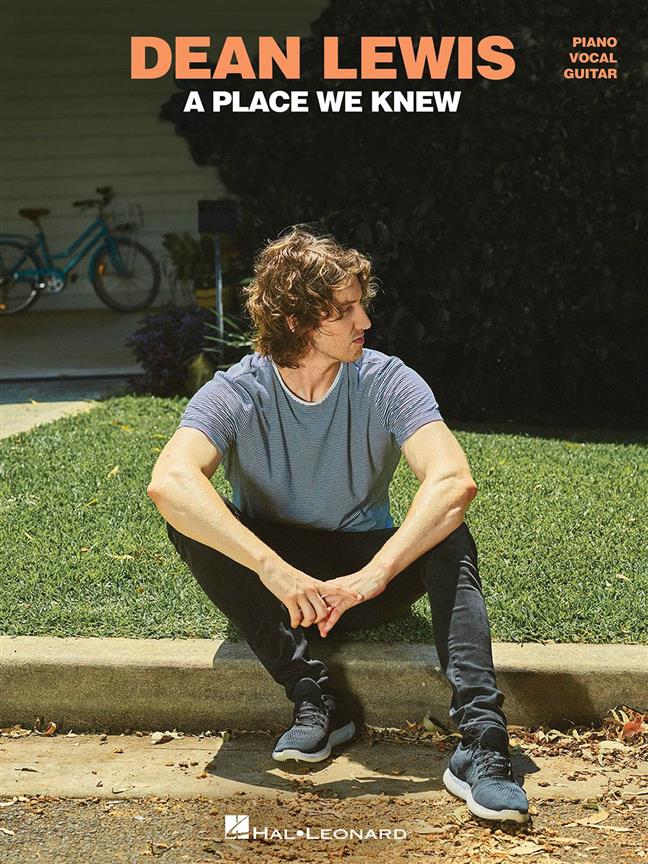 Dean Lewis - A Place We Know