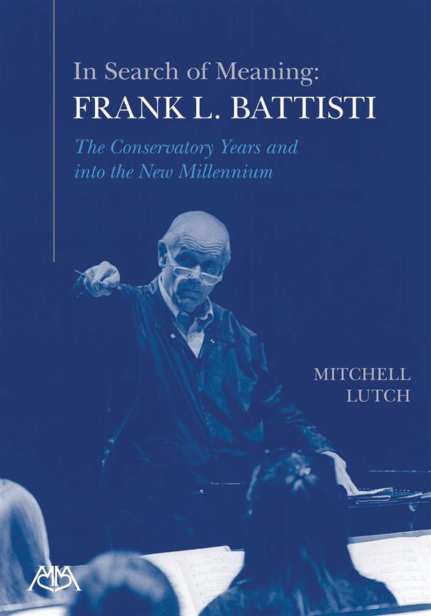 In Search of Meaning - Frank L. Battisti
