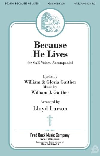 Because He Lives