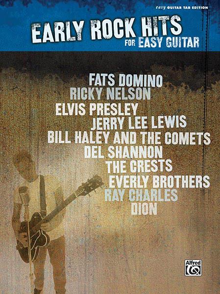 Early Rock Hits for Easy Guitar