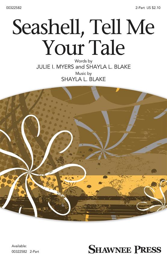 Seashell, Tell Me Your Tale