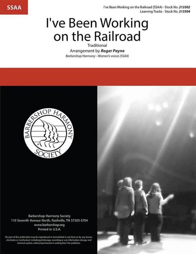 I've Been Working on the Railroad