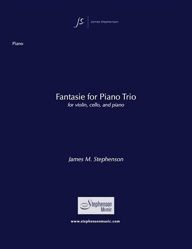 Fantasie For Piano Trio