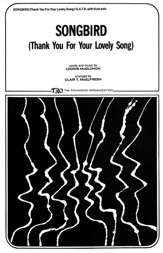 Songbird Thank You for Your Lovely Song