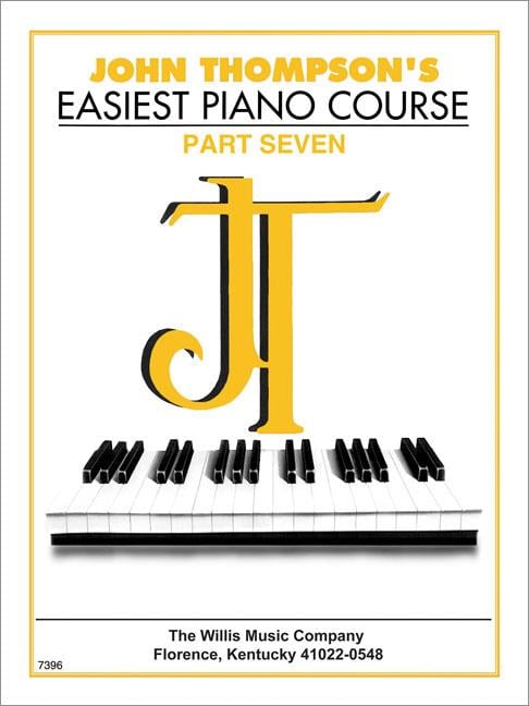 John Thompson's Easiest Piano Course: Part 7