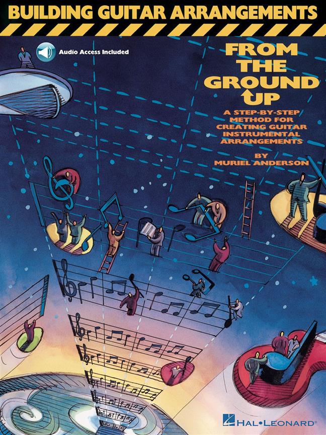 Building Guitar Arrangements From The Grund Up